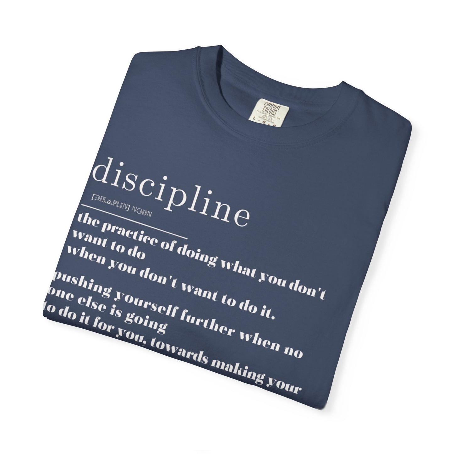Discipline T-shirt
