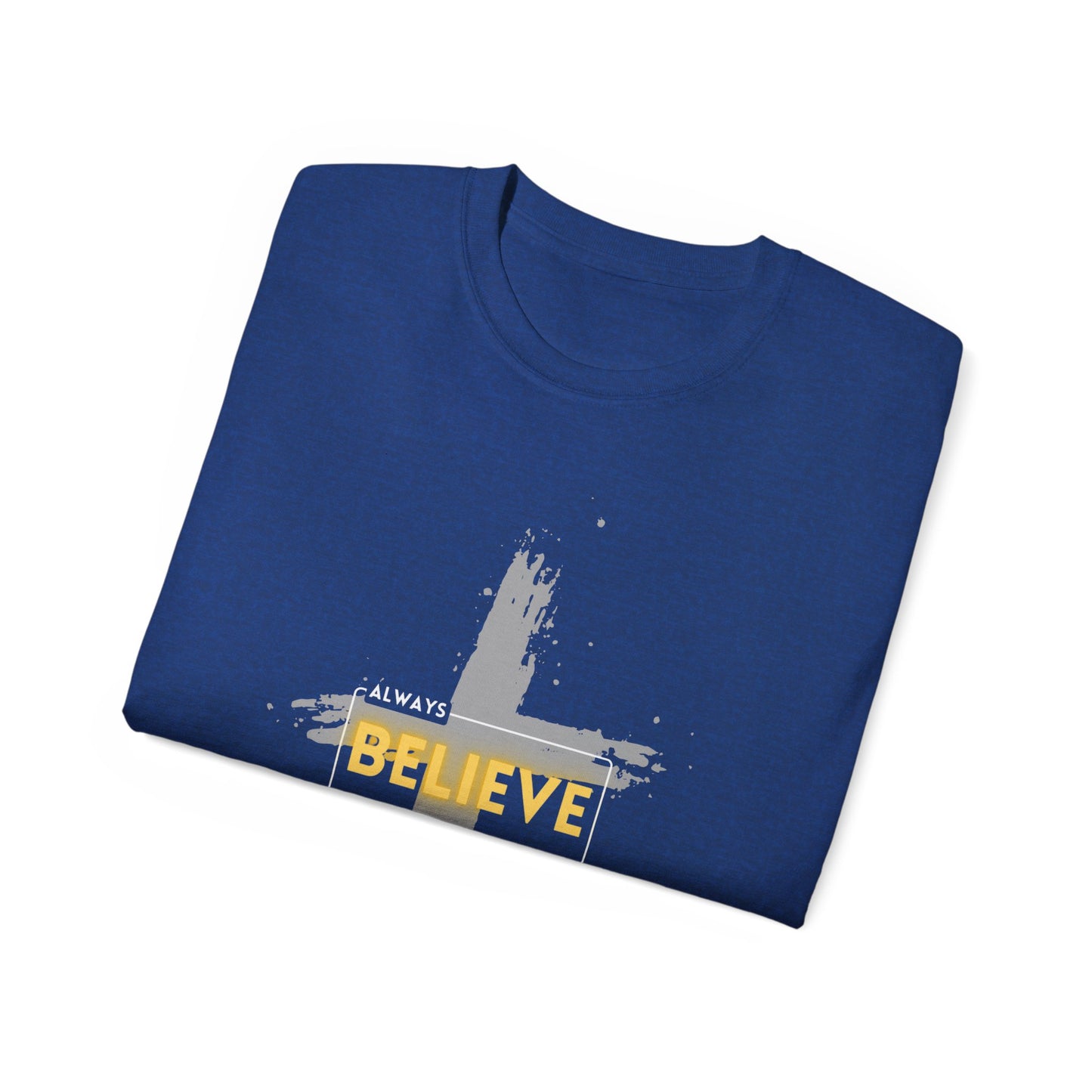 Faith-Inspired Unisex Tee - Believe in God Shirt, Inspirational T-Shirt, Christian Apparel, Unisex Cotton Tee, Spiritual Gift